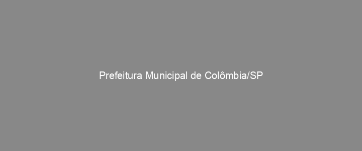 Provas Anteriores Prefeitura Municipal de Colômbia/SP